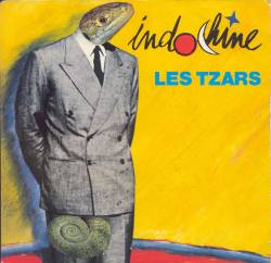 Indochine : Les Tzars